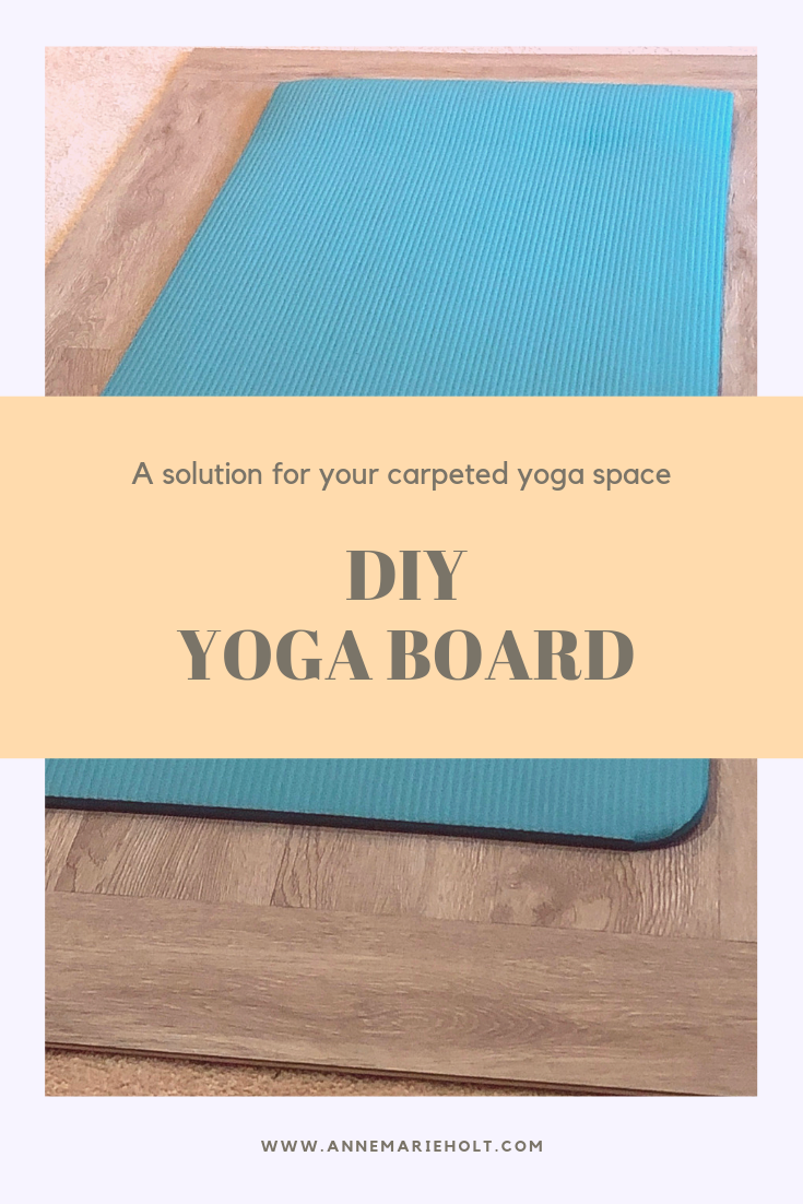 DIY Yoga Board For Carpet Practice - Welcome